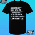 Cam Schlittler Good Holly Touch Show Happens Schlitt List Shirt