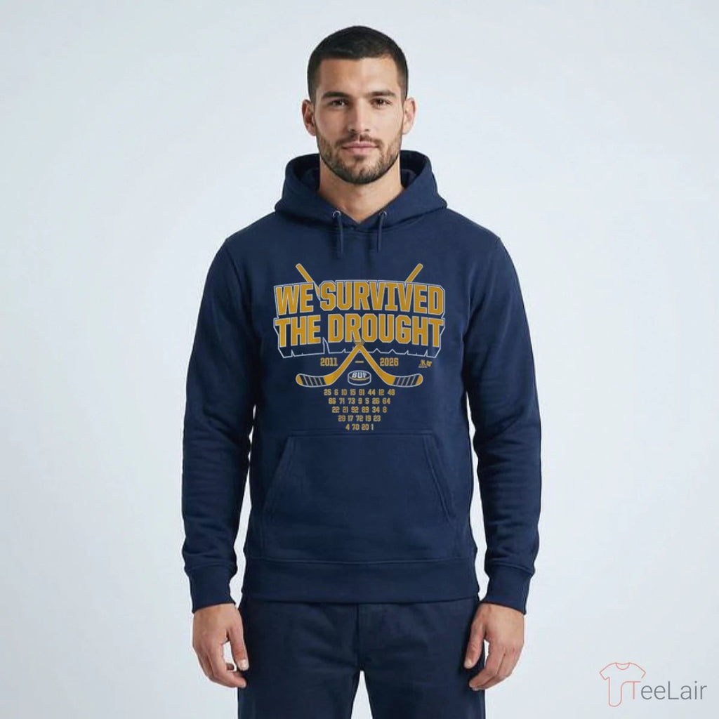 Buffalo Hockey We Survived The Drought Shirt