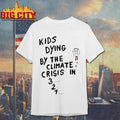 Kids dying by the climate crisis in 3,2,1 graphic shirt