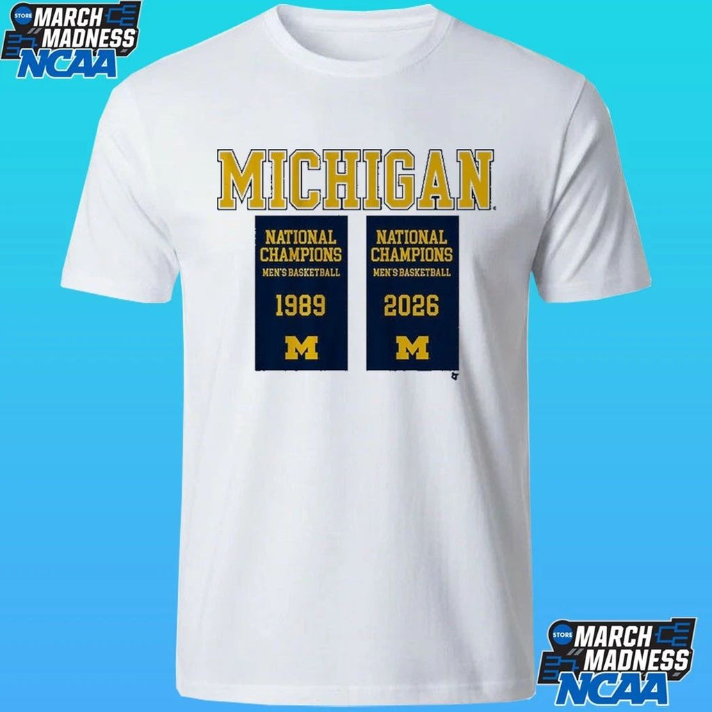 Michigan Wolverines MBB 1989 2026 National Champions Banners Shirt