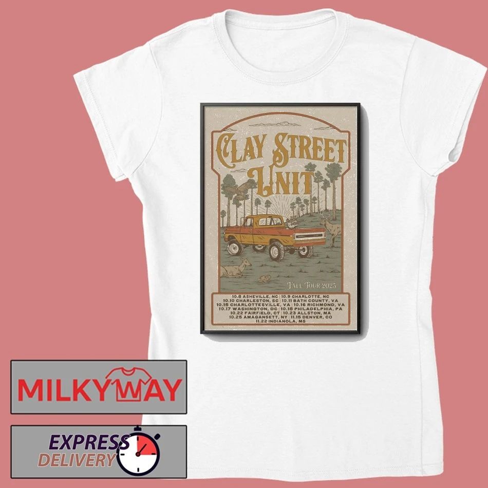 Clay Street Unit Fall Tour 2025 Poster shirt