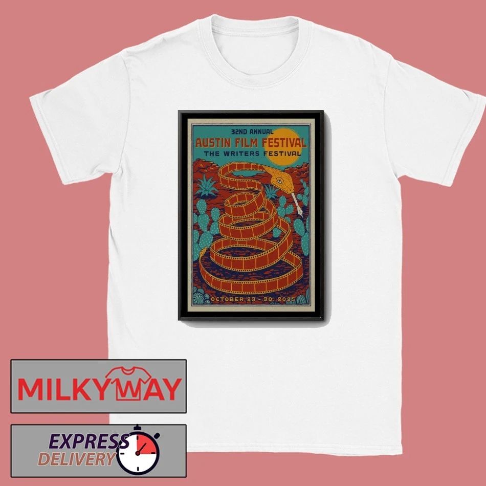 32ND Annual Austin Film Festival The Writers Festival October 23-30, 2025 Poster shirt