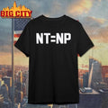 NT Equals NP Graphic Shirt