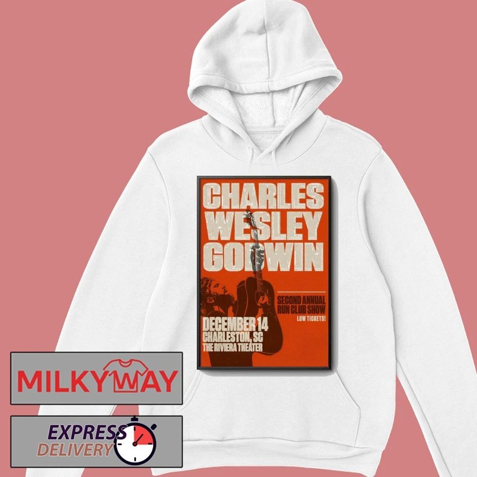 Charles Wesley Godwin Charleston Tour On Dec 14 2025 Poster shirt