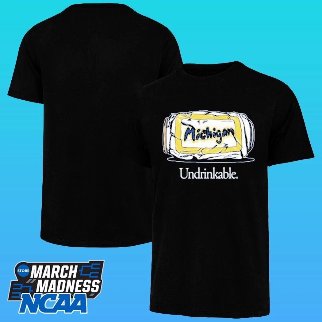 Michigan Wolverines Undrinkable Shirt
