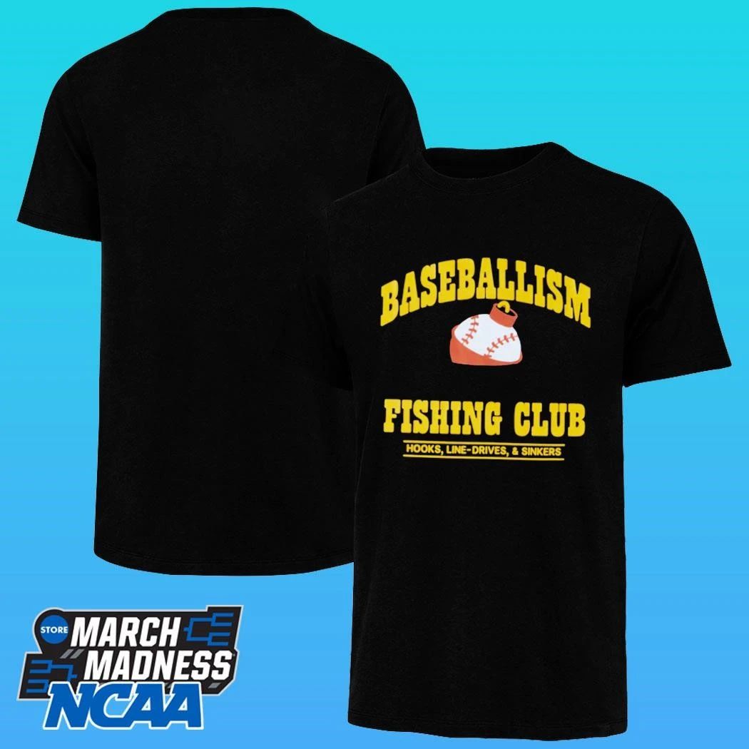 Baseballism Fishing Club Hooks Line Drives And Sinkers Shirt