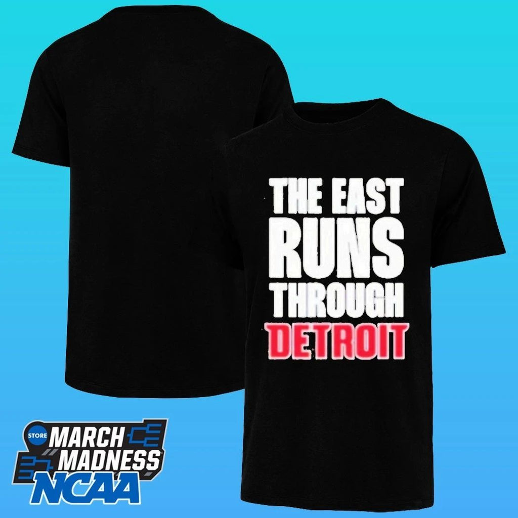 Detroit Pistons The East Runs Through Detroit Shirt