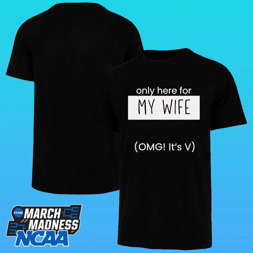Only Here For My Wife Omg It’s V Bts World Tour Shirt