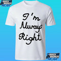 Lili Reinhart With I’m Always Right Shirt