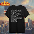 Rocky Quotes Project Hail Mary Grumpy Angry Stupid How Long Since Last Sleep Text Shirt