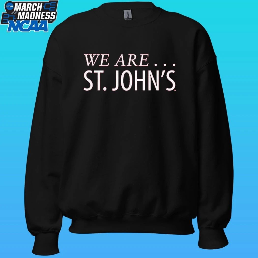 St. John’s Basketball We Are St. John’s Shirt