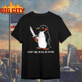 Penguin Flight Was Never An Option Artwork Shirt