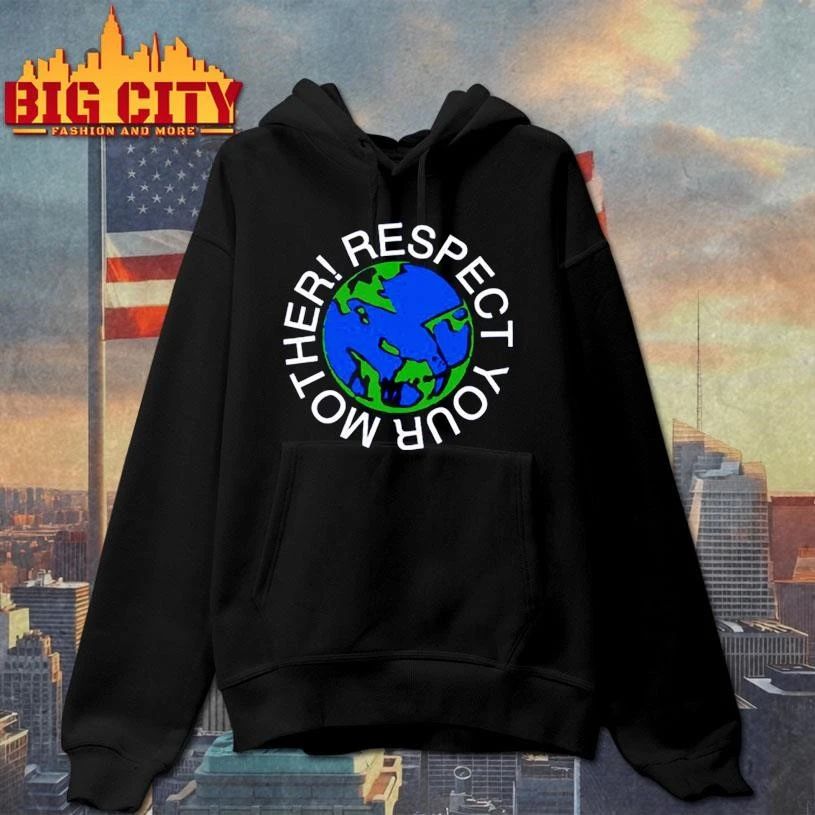 Respect your mother shirt