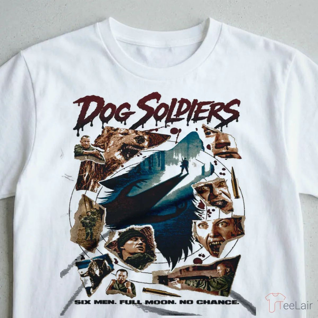 Dog Soldiers In The Soup T-Shirt
