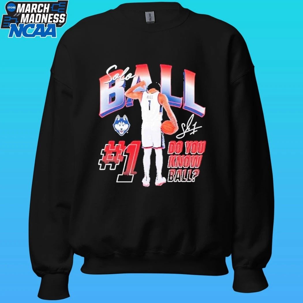 Uconn Huskies Solo Ball Do You Know Ball UConn Huskies Collegiate Men’s Basketball Shirt