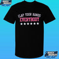 Clap Your Hands Everybody Shirt
