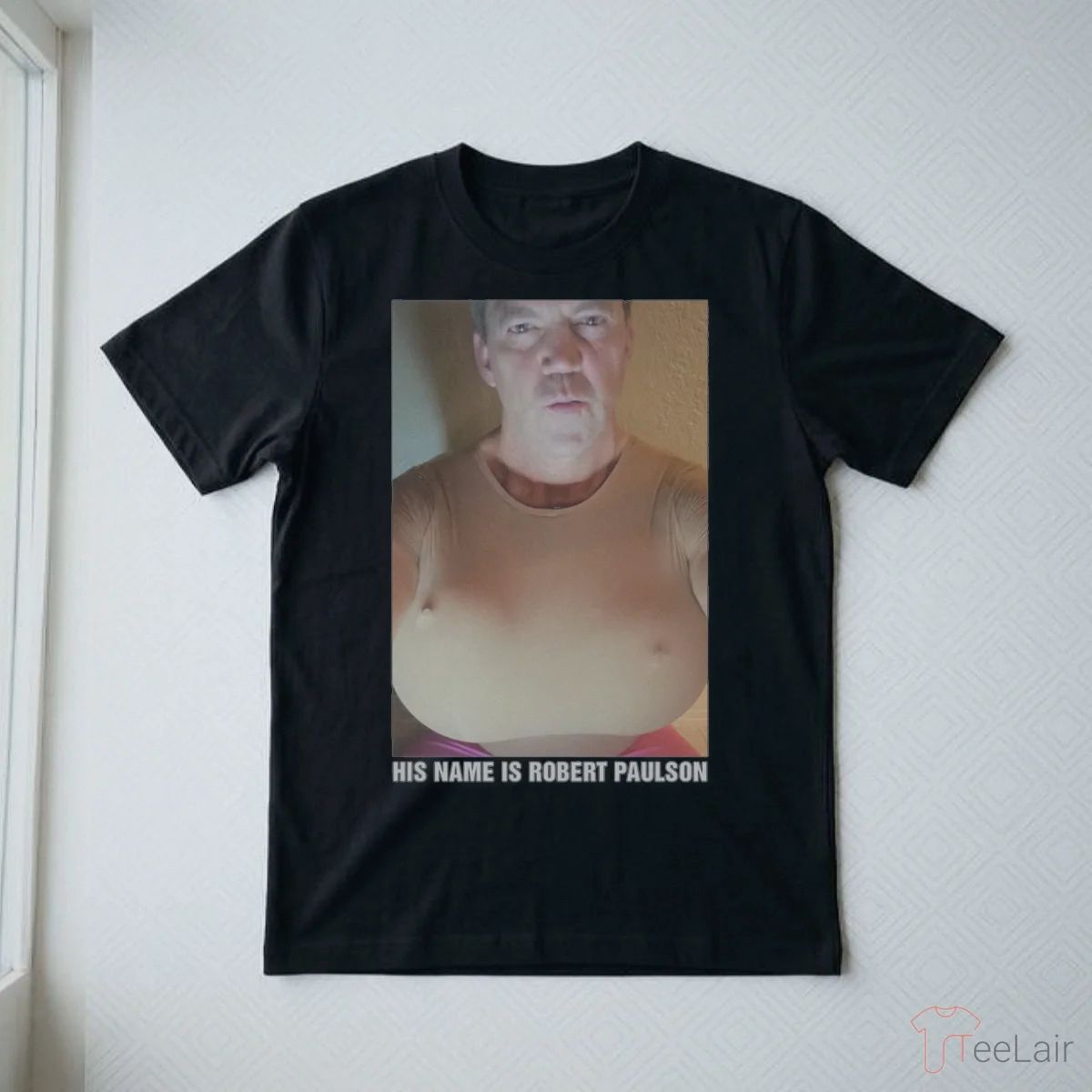His Name Is Robert Paulson Shirt