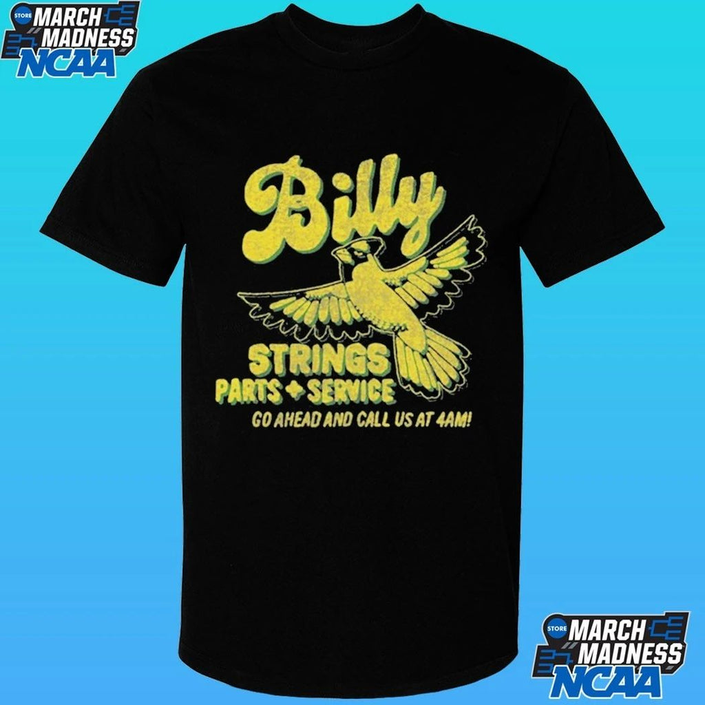 Billy Strings Parts Service Go Ahead And Call Us At 4am Band Garage Shirt