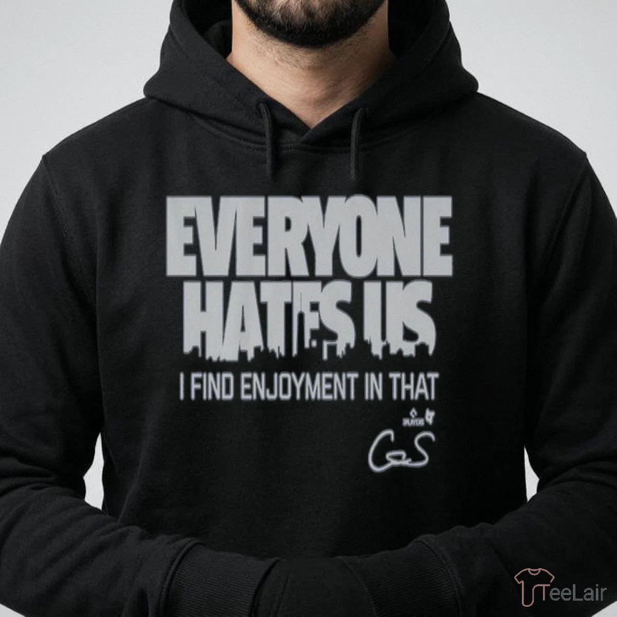 Cam Schlittler Everyone Hates Us Shirt