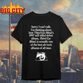 Sorry I Cant Talk Im Thinking About How Third Eye Blind 1997 Self Titled Debut T-shirt