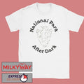 National Park After Dark Haunted shirt