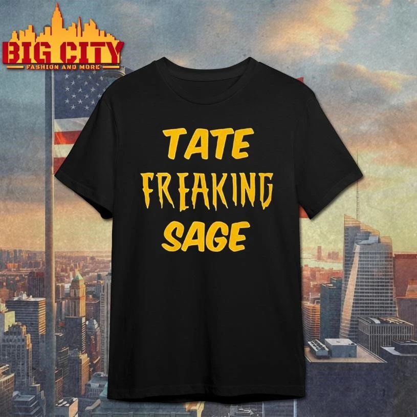 Tate Freaking Sage Shirt