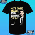 John Summit Hate Doing Texas Is Here For You Cpas Shirt