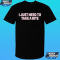 Take A Bite Got A Taste For The Cherry Shirt