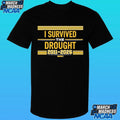 I Survived The Drought 2011-2026 Warpath Shirt