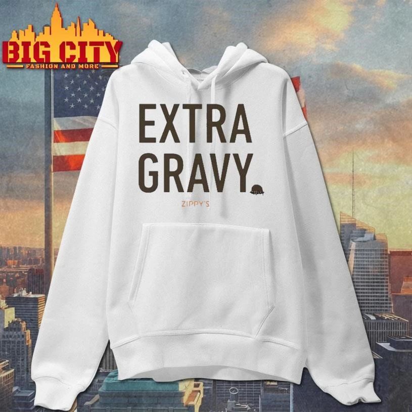 Zippys Extra Gravy Shirt
