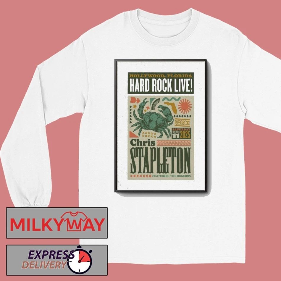 Chris Stapleton Hollywood Tour On Oct 11 2025 Poster shirt