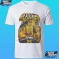 Just Champions Basketball 2026 National Champions Michigan Wolverines Shirt
