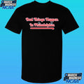 Bad Things Happen In Philadelphia Shirt