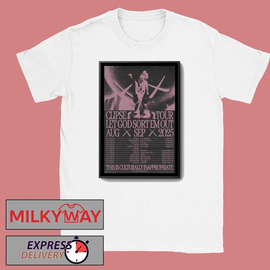 Clipse Let God Sort Em Out Tour Aug + Sep 2025 Poster shirt