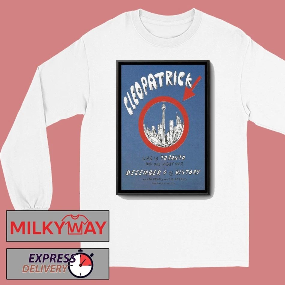 Cleopatrick December 4 2025 Show Toronto ON Poster shirt