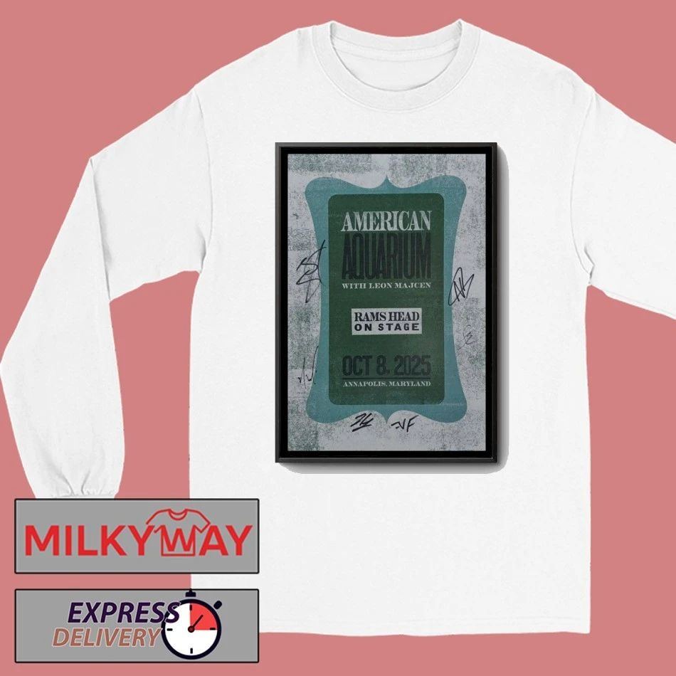 American Aquarium Oct 8 2025 Rams Head On Stage Annapolis Poster shirt
