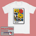 Yo La Tengo Buenos Aires Tour On Nov 1 2025 Poster shirt